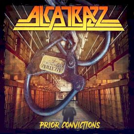 Alcatrazz, Prior Convictions, 2025