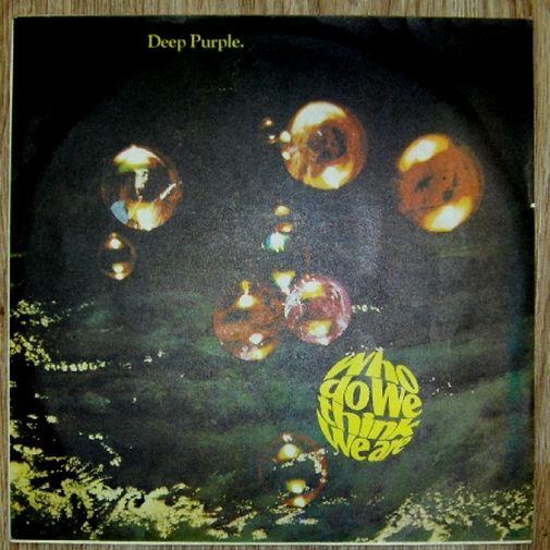 Deep Purple Who Do We Think We Are, 