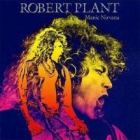 Robert Plant, Manic Nirvana, 1990 г.