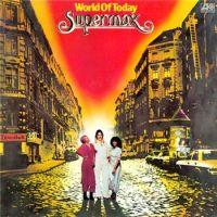 Supermax, World of Today, 1977 г.