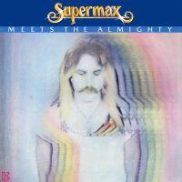 Supermax, Meets the Almighty, 1981 г.