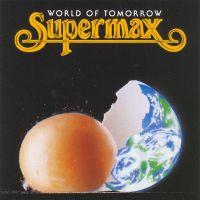 Supermax, World of Tomorrow, 1990 г.