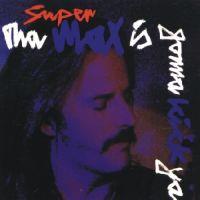 Supermax, Tha Max Is Gonna Kick Ya, 1992 г.