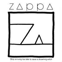 Frank Zappa, Ship Arriving Too Late to Save a Drowning Witch, 1982 г.